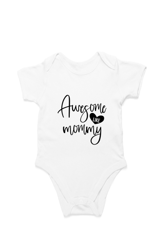 Awesome Like Mommy baby onesie – cotton romper flat lay front view