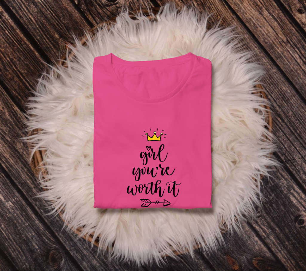 Girl You're Worth T-Shirt – Empowering Tee | Mumma’s Cub