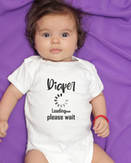 Diaper Loading Baby Onesie – Funny Romper | Mumma’s Cub