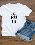 The Big Sis T-Shirt – Proud Sister Tee | Mumma’s Cub