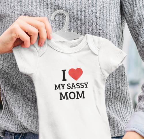 Baby romper with “I Love My Sassy Mom” text print